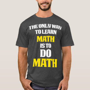 Mathematik Geschenke Math thematisches Geschenk Ma T-Shirt