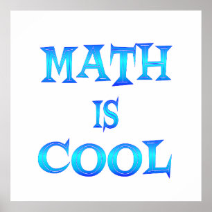 Mathematik ist Cool Poster