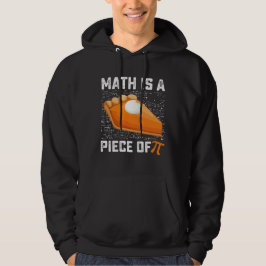 Mathematik ist ein Stück Pi-Day-Pie-Mathematik Hoodie