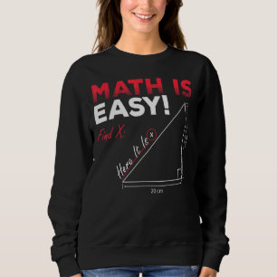 Mathematik ist einfach zu finden X hier ist es Geo Sweatshirt