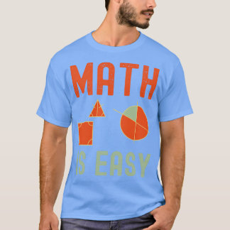Mathematik ist einfache Geometrie 3 T-Shirt