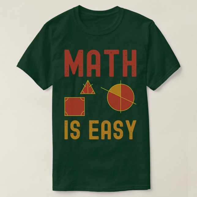 Mathematik ist einfache Geometrie T-Shirt (Design vorne)