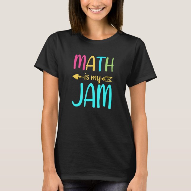 Mathematik ist meine Math Math Lehrer Team Math T-Shirt (Vorderseite)