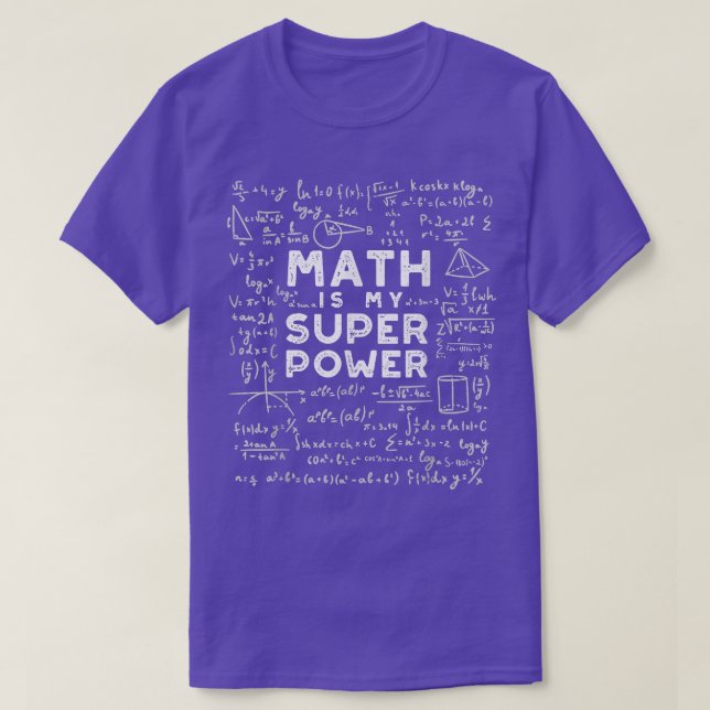 Mathematik ist meine Mathematik-Physik der Superma T-Shirt (Design vorne)