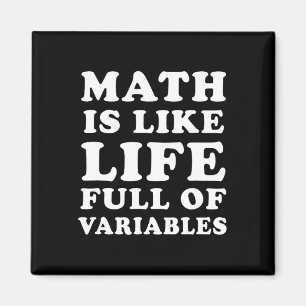 Mathematik ist wie Leben lustige Mathematik Lehrer Magnet