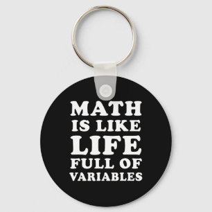 Mathematik ist wie Leben lustige Mathematik Lehrer Schlüsselanhänger