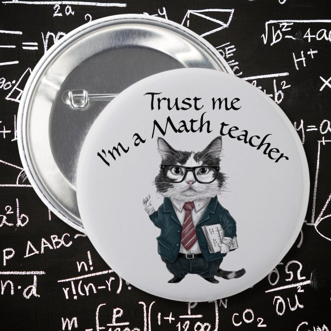 Mathematik Lehrer Abzeichen vertrauen mir Mathemat Button (Von Creator hochgeladen)
