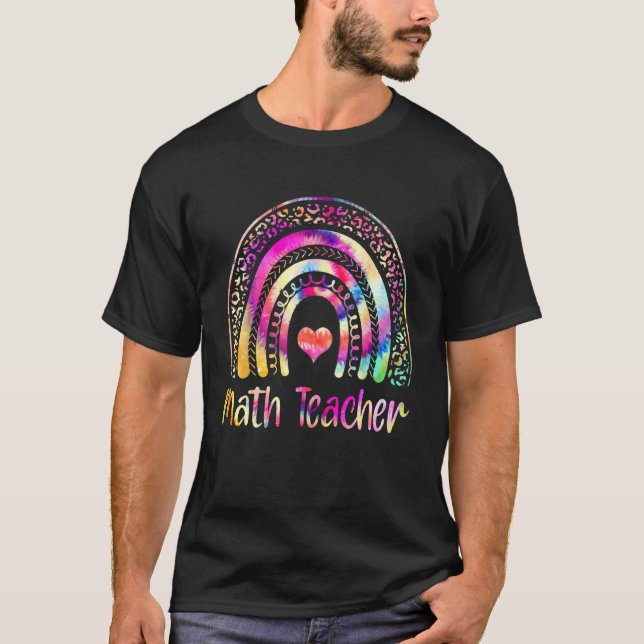 Mathematik Lehrer Gefärbte Krawatte Regenbogen Mat T-Shirt (Vorderseite)