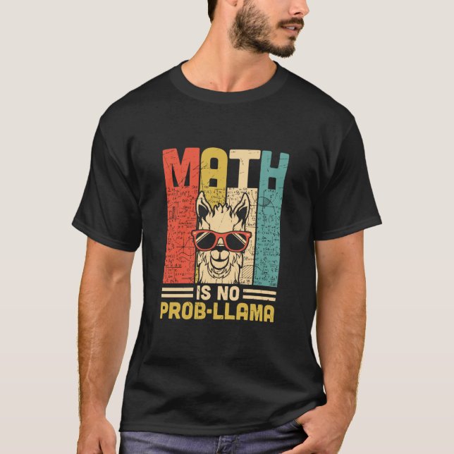 Mathematik Lehrer Mathe ist kein Problem T-Shirt (Vorderseite)