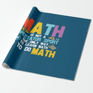 Mathematik Lehrer Mathe ist kein Spektakel Sport Geschenkpapier