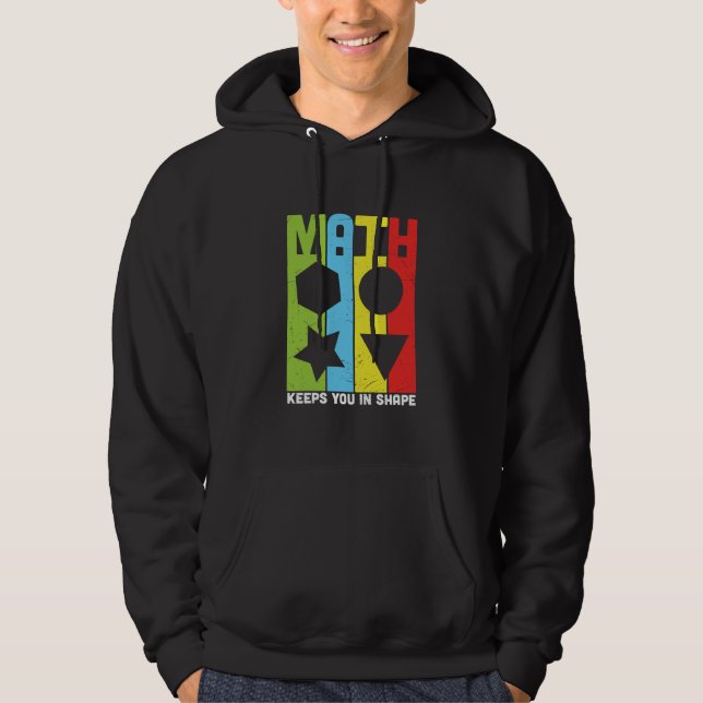 Mathematik Lehrer Mathematik Behalte Sie in Form Hoodie (Vorderseite)