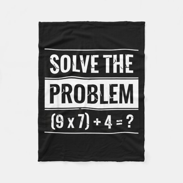 Mathematik Lösen Sie Das Problem (9 X 7) + 4 = _ M Fleecedecke (Vorderseite)