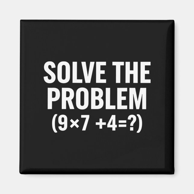 Mathematik löst das Problem (9x7+4=_) Lustige Math Magnet (Vorne)