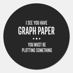 Mathematik Lustiges Millimeterpapier Pun, Ich sehe Runder Aufkleber