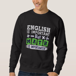Mathematik Mathe Mathe-Lehrer Physik Mathe 4 Sweatshirt