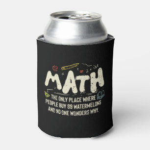Mathematik Mathematik Mathematik Lehrer Geschenk Dosenkühler