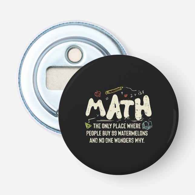 Mathematik Mathematik Mathematik Lehrer Geschenk Flaschenöffner (Vorderseite)