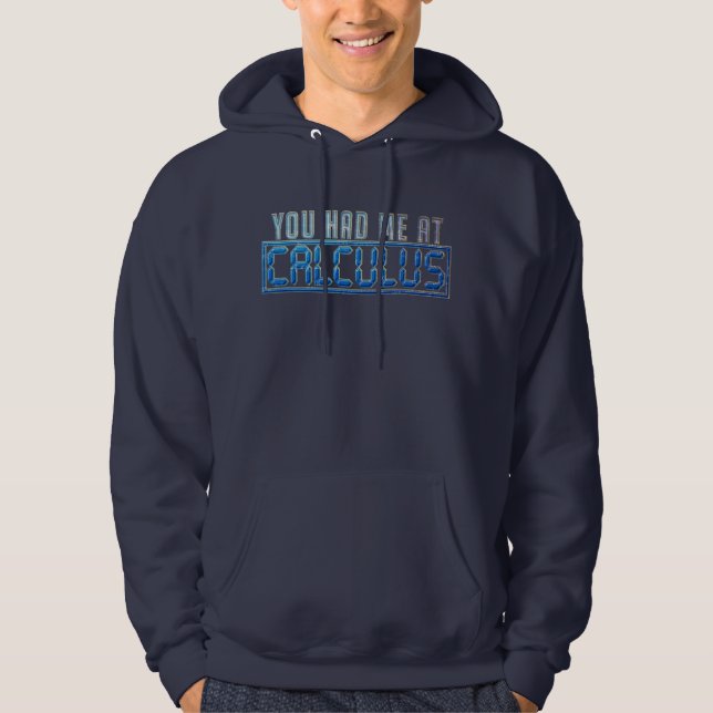 Mathematik Nerd Gag, den du mir bei der Rechnung h Hoodie (Vorderseite)