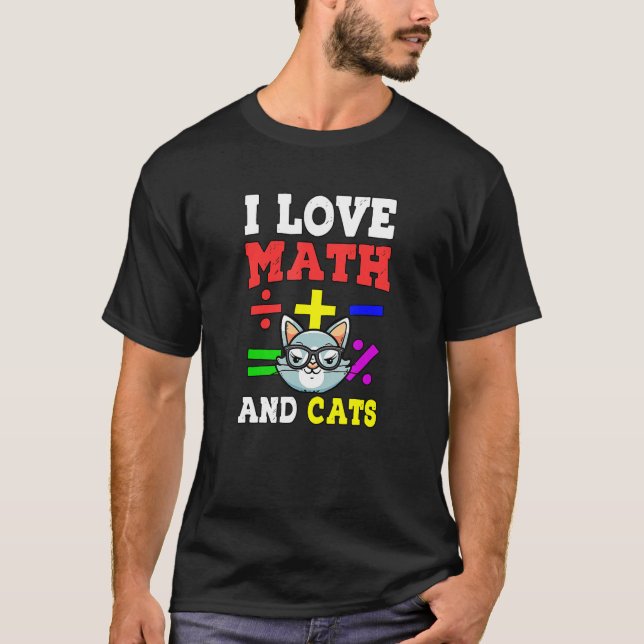 Mathematik Nerd Mathematiker Cat Lover I Liebe Mat T-Shirt (Vorderseite)