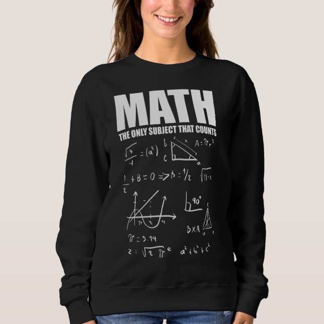 Mathematik Nerd Spaß 2 Sweatshirt (Vorderseite)