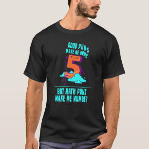 Mathematik Puns Mathematik Mathematik Mathe T-Shirt