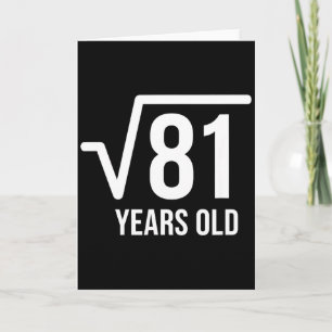 Mathematik Quadratwurzel Geburtstag 81 Jahre alt Karte