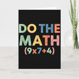 Mathematik Rechne Nach (9x7+4) Lustige Gleichung R Karte