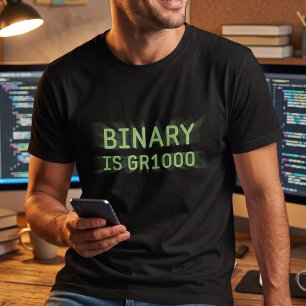 Mathematik Spaß - Binary is Great T-Shirt