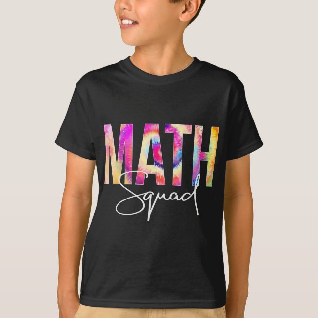 Mathematik Squad Gefärbte Krawatte zurück zur Schu T-Shirt (Vorderseite)