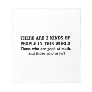 Mathematik und 3 Arten von Menschen Notizblock