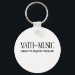 Mathematik und Musik _ überschreiten Maß Schlüsselanhänger<br><div class="desc">Gemeinsame Nutzung einer Liebe von Mathematik und Kunst.</div>