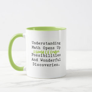 Mathematik verstehen Endlose Möglichkeiten Welt Tasse