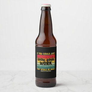 Mathematik, wenn Sie könnten Bierflaschenetikett