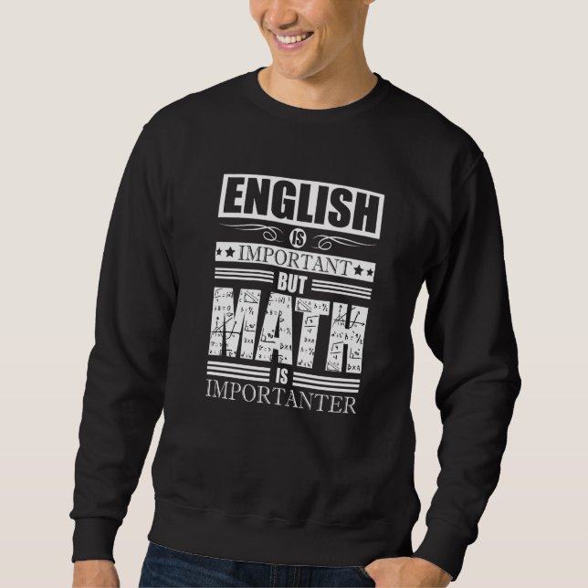 Mathematik Zitat Nerd Geek Algebra Count Hum Sweatshirt (Vorderseite)
