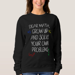 Mathematik Zitat Teens Mathematik in der High Scho Sweatshirt