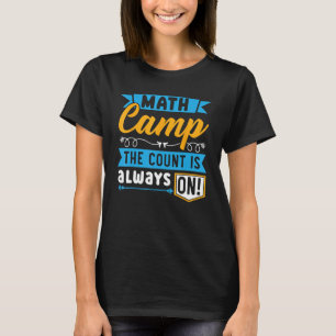 Mathematiker Camper Mathematiker Mathematics Campi T-Shirt