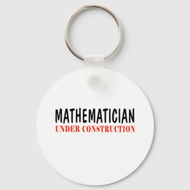 Mathematiker _ im Bau Schlüsselanhänger (Vorderseite)