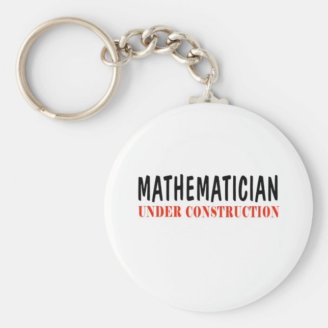 Mathematiker _ im Bau Schlüsselanhänger (Vorne)