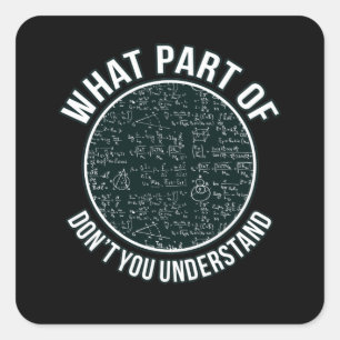 Mathematiker Lehrer Sarcasm Mathematik Mathematik  Quadratischer Aufkleber