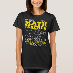 Mathematiker Mathematiker Mathematics School Numb T-Shirt