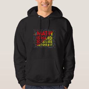 Mathematikermathematik ist harte Mathematik Lehrer Hoodie