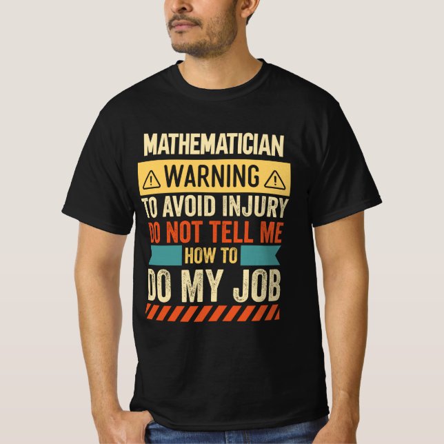 Mathematikerwarnung T-Shirt (Vorderseite)