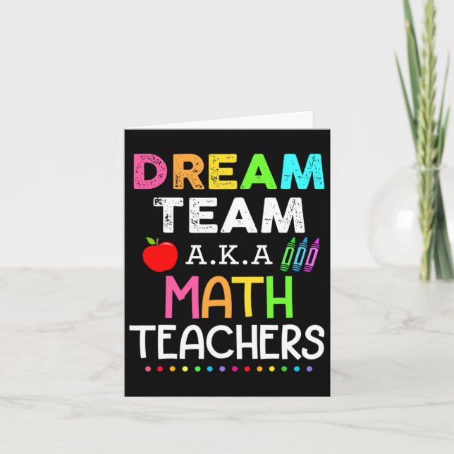 Mathematiklehrer Dream Team Aka Mathematik Lehrer  Karte (Vorderseite)