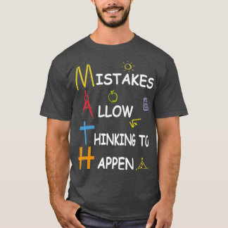 Mathematiklehrer-Fehler erlauben es zu denken T-Shirt