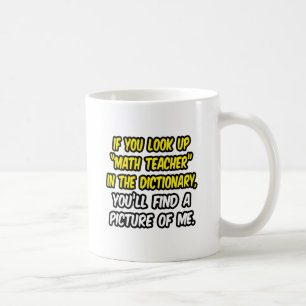 Mathematiklehrer im Wörterbuch...Mein Bild Tasse