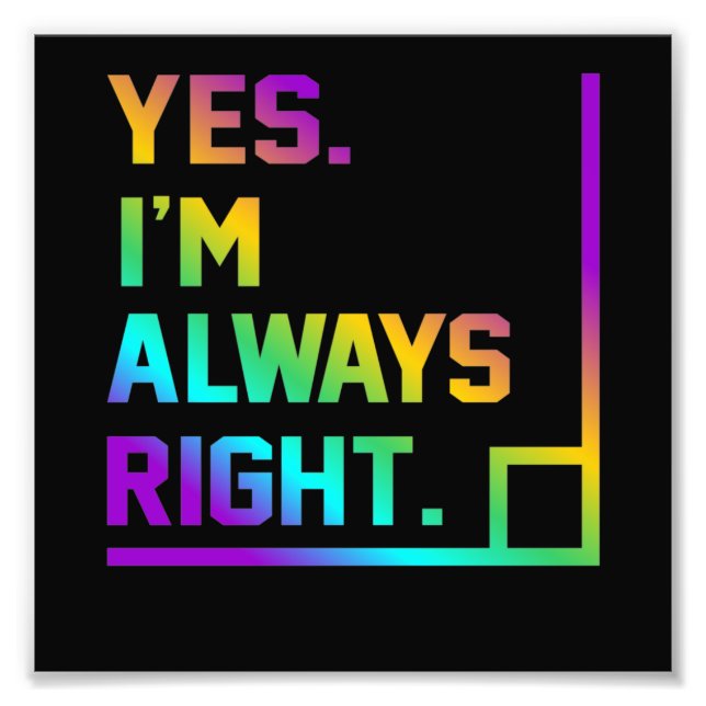 Mathematiklehrer immer Recht Mathematik Fotodruck (Vorne)