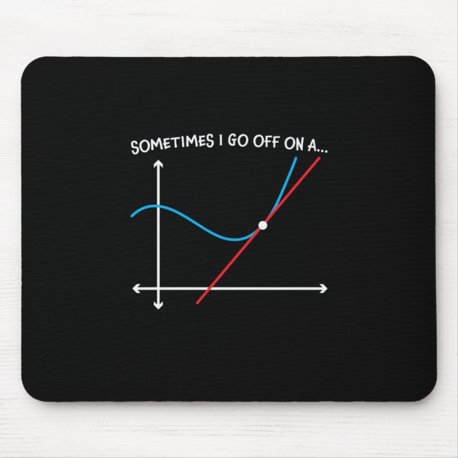 Mathematiklehrer manchmal gehe ich weg mousepad (Vorne)