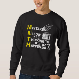 Mathematiklehrer Mathematik Fehler erlauben es zu Sweatshirt