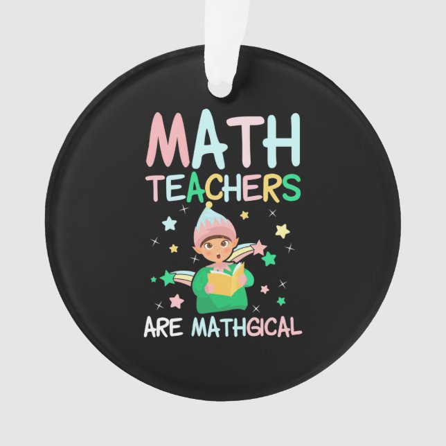 Mathematiklehrer sind Mathiker Ornament (Vorderseite)