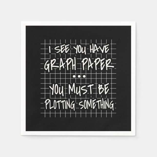 Mathematiklehrer, Zurück zur Schule, ich sehe dich Serviette (Vorderseite)